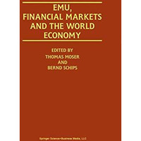 EMU, Financial Markets and the World Economy [Paperback]