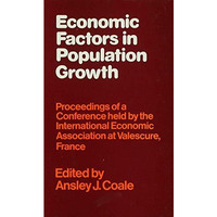 Economic Factors in Population Growth [Hardcover]