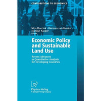 Economic Policy and Sustainable Land Use: Recent Advances in Quantitative Analys [Paperback]