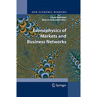 Econophysics of Markets and Business Networks [Paperback]