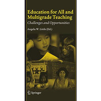 Education for All and Multigrade Teaching: Challenges and Opportunities [Paperback]