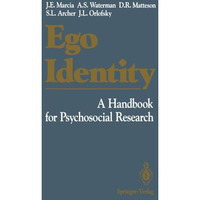 Ego Identity: A Handbook for Psychosocial Research [Paperback]