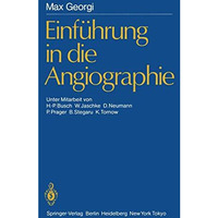 Einf?hrung in die Angiographie [Paperback]