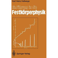 Einf?hrung in die Festk?rperphysik [Paperback]