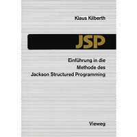 Einf?hrung in die Methode des Jackson Structured Programming (JSP) [Paperback]