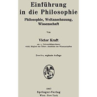 Einf?hrung in die Philosophie: Philosophie, Weltanschauung, Wissenschaft [Paperback]