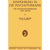 Einf?hrung in die Psychotherapie f?r Medizinstudierende und ?rzte [Paperback]