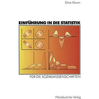 Einf?hrung in die Statistik: F?r die Sozialwissenschaften [Paperback]