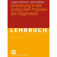 Einf?hrung in die politischen Theorien der Gegenwart [Paperback]