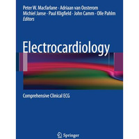 Electrocardiology: Comprehensive Clinical ECG [Paperback]