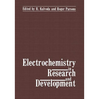 Electrochemistry in Research and Development [Paperback]