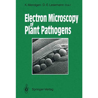 Electron Microscopy of Plant Pathogens [Paperback]