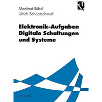 Elektronik-Aufgaben Digitale Schaltungen und Systeme [Paperback]