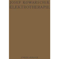 Elektrotherapie: Ein Lehrbuch [Paperback]