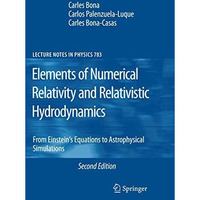 Elements of Numerical Relativity and Relativistic Hydrodynamics: From Einstein'  [Hardcover]