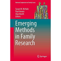 Emerging Methods in Family Research [Hardcover]