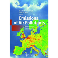 Emissions of Air Pollutants: Measurements, Calculations and Uncertainties [Paperback]