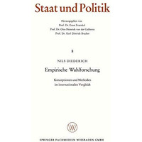 Empirische Wahlforschung: Konzeptionen und Methoden im internationalen Vergleich [Paperback]