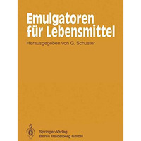 Emulgatoren f?r Lebensmittel [Paperback]