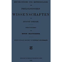 Encyklop?die und Methodologie der Philologischen Wissenschaften [Paperback]