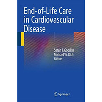 End-of-Life Care in Cardiovascular Disease [Hardcover]