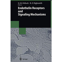 Endothelin Receptors and Signaling Mechanisms [Paperback]