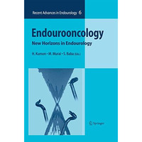 Endourooncology: New Horizons in Endourology [Hardcover]