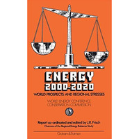 Energy 20002020: World Prospects and Regional Stresses [Paperback]