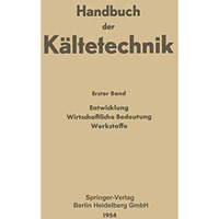 Entwicklung Wirtschaftliche Bedeutung Werkstoffe [Paperback]