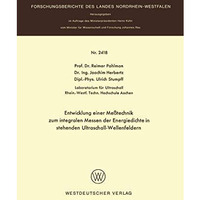 Entwicklung einer Me?technik zum integralen Messen der Energiedichte in stehende [Paperback]