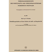 Entwicklungsarbeiten auf dem Gebiete der Me? - und Regeltechnik [Paperback]