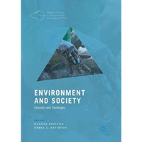 Environment and Society: Concepts and Challenges [Paperback]