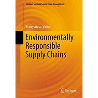 Environmentally Responsible Supply Chains [Hardcover]