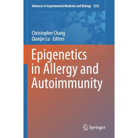 Epigenetics in Allergy and Autoimmunity [Paperback]