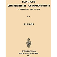 Equations Differentielles Operationnelles: Et Probl?mes aux Limites [Paperback]