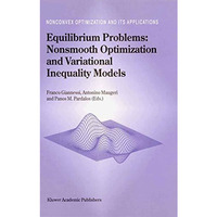 Equilibrium Problems: Nonsmooth Optimization and Variational Inequality Models [Paperback]