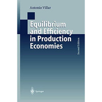 Equilibrium and Efficiency in Production Economies [Paperback]