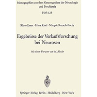 Ergebnisse der Verlaufsforschung bei Neurosen [Paperback]