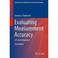 Evaluating Measurement Accuracy: A Practical Approach [Hardcover]