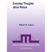 Everyday Thoughts about Nature: A Worldview Investigation of Important Concepts  [Hardcover]