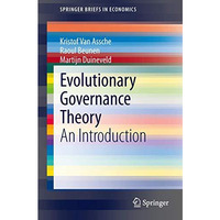 Evolutionary Governance Theory: An Introduction [Paperback]