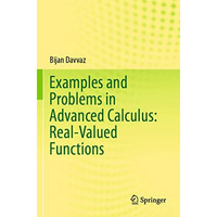 Examples and Problems in Advanced Calculus: Real-Valued Functions [Paperback]