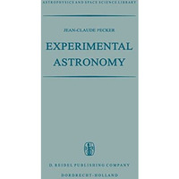 Experimental Astronomy [Paperback]