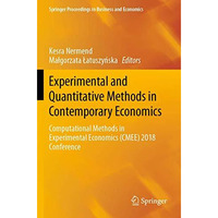 Experimental and Quantitative Methods in Contemporary Economics: Computational M [Paperback]