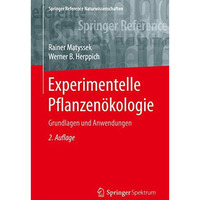 Experimentelle Pflanzen?kologie: Grundlagen und Anwendungen [Hardcover]