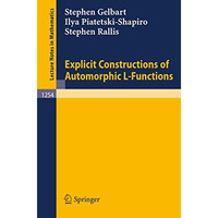 Explicit Constructions of Automorphic L-Functions [Paperback]