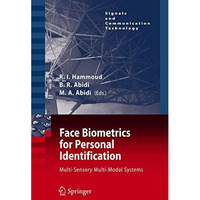 Face Biometrics for Personal Identification: Multi-Sensory Multi-Modal Systems [Hardcover]