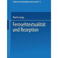 Fernsehtextualit?t und Rezeption [Paperback]