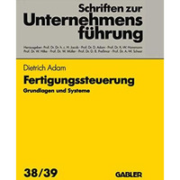 Fertigungssteuerung: Grundlagen und Systeme [Paperback]