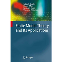 Finite Model Theory and Its Applications [Hardcover]